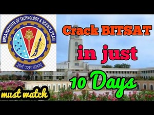 Crack BITSAT in just 10 days. |Crash course|.