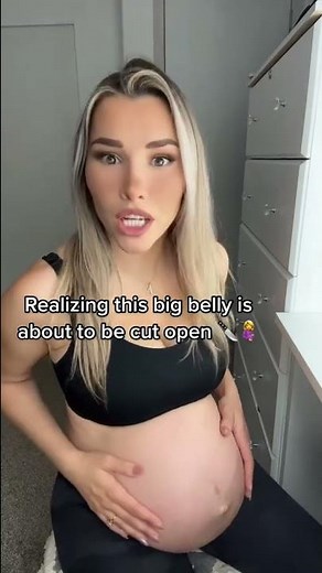 Realizing this big belly is about to be cut open 🔪🤰🤱