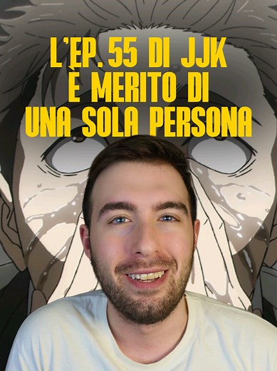 Analisi dell'Episodio 55 di Jujutsu Kaisen