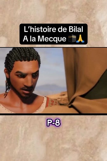 L'histoire de Bilal à la Mecque : La Naissance d'une Légende