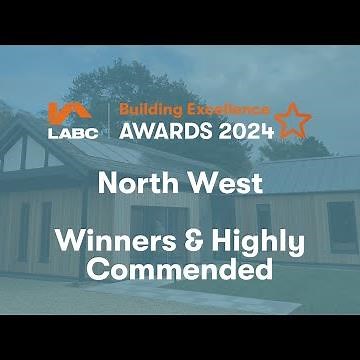 LABC Awards 2024 Regionals - North West Winners & HC