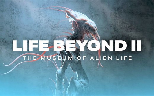 【天外生命】第二章: 宇宙生命博物馆（中英字幕）