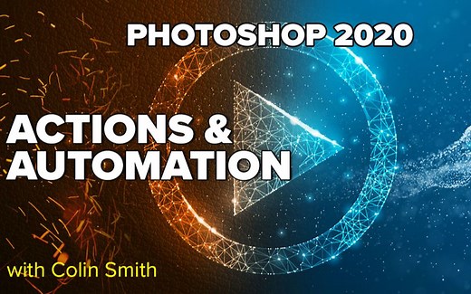 【PS】PHOTOSHOP 2020中的动作和自动化操作(中英双字)