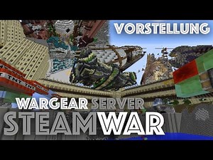 Das ist der WarGear-Server SteamWar.de | Vorstellung