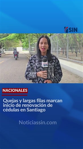 #Nacionales. – Las largas filas y las quejas de ciudadanos han caracterizado los primeros días del proceso de renovación de cédulas en Santiago. Amplía esta información en nuestra web: www.noticiassin.com y síganos en vivo por nuestro canal de Youtube Noticias SIN. Allí encontrarás todos los detalles y el contexto completo de esta noticia. #NoticiasSIN