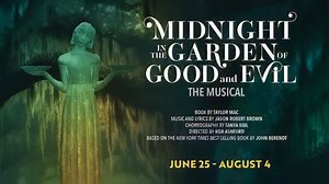 Priority tickets are available now for the world premiere musical MIDNIGHT IN THE GARDEN OF GOOD AND EVIL at Goodman Theatre. Use code GARDEN to unlock the calendar and purchase tickets at GoodmanTheatre.org/Midnight. Performances run June 25 - August 4—get the best seats before dates sell out! | Goodman Theatre