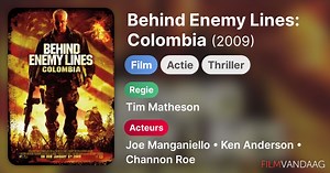 Behind Enemy Lines: Colombia (2009)
