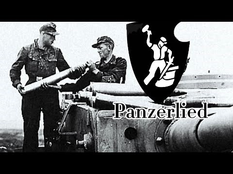 Panzerlied German tankers song