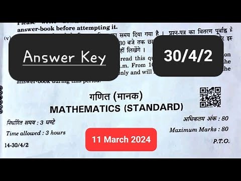 Mathematics SET 30/4/2 Detailed ANSWER KEY | CBSE Class 10th | 11 March 2024