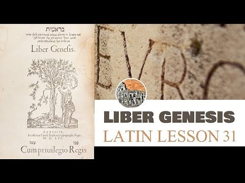 Genesis in Latin - Easy Latin Lesson #31 | Liber Genesis | Latin Lessons for Beginners - Latin 101