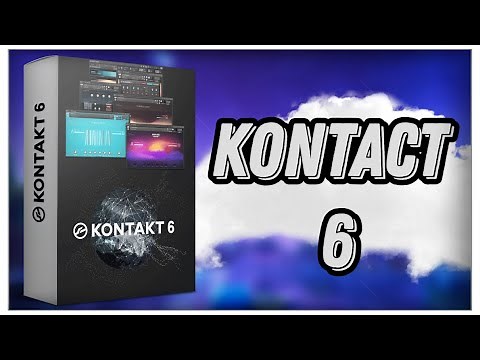 KONTAKT 6 | PC | INSTALLATION INSTRUCTIONS