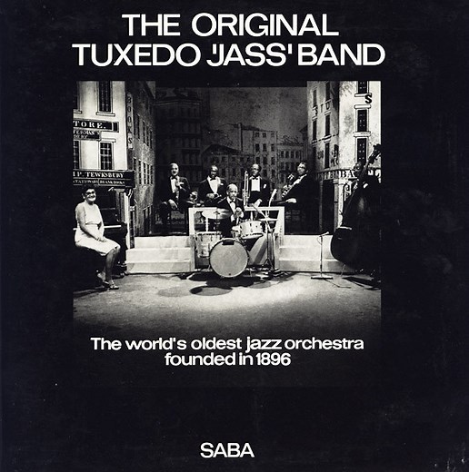 The Original Tuxedo 'Jass' Band - The World's Oldest Jazz Orchestra Founded In 1896