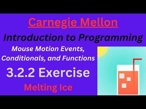 CM Intro to Programming Unit 3 Lesson 2 Exercise: Melting Ice