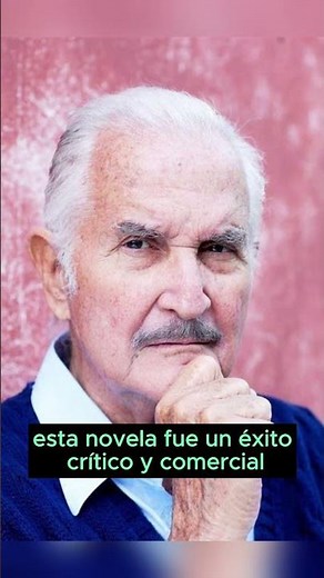 Carlos Fuentes: el escritor mexicano que revolucionó la literatura latinoamericana