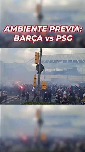 BARÇA vs. PSG | AMBIENTE en la previa del PARTIDAZO de CHAMPIONS LEAGUE