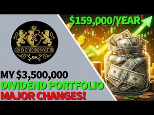 My $3,500,000 Dividend Portfolio - $159,000/Year