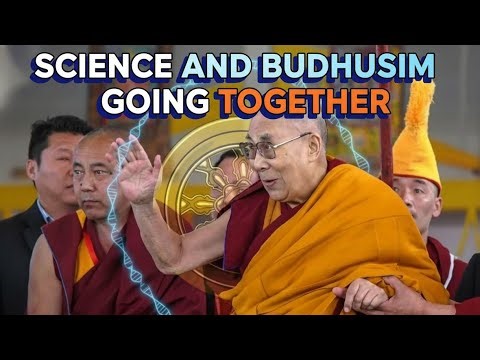 How SCIENCE AND BUDDHISM going together