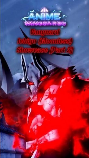 Vanguard Dangai Ichigo Showcase [Part 2] | Roblox | Anime Vanguards #roblox #animevanguards