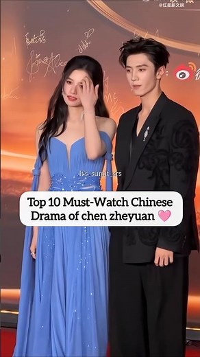 Chen Zheyuan's BEST Chinese Dramas to Watch Now #youtubeshorts #chenzheyuan