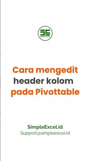 Cara Mudah Mengedit Header PIVOTTABLE