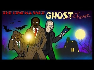 Ghost Fever - The Cinema Snob