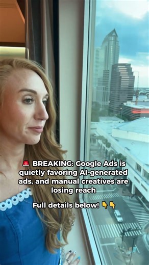 Google Ads is quietly favoring AI-generated ads, and manual creatives are losing reach