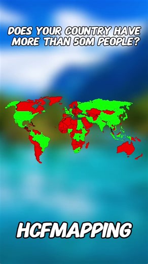 Does Your Country Have More Than ____ people? #mapping #shorts #geography