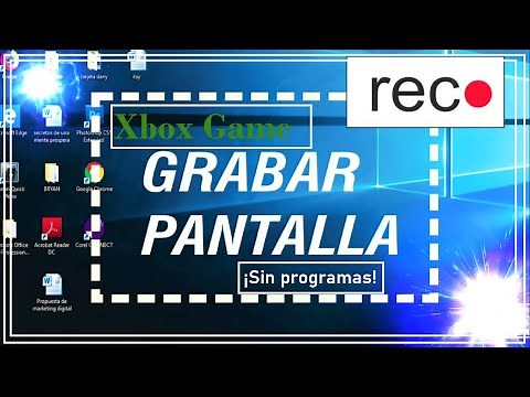 Grabar pantalla sin programas en windows 10 - Xbox game bar - 2021