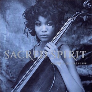 Sacred Spirit - Volume 2: Culture Clash
