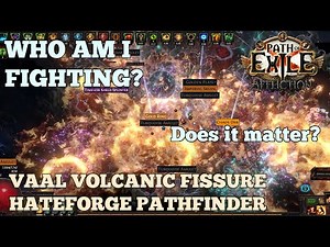 PoE 3.23: Affliction - 100M+ DPS Vaal Volcanic Fissure Hateforge Pathfinder Build Guide
