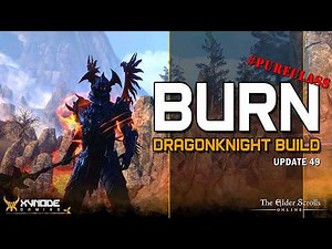 ESO - BURN is ANGRY! - Fire and Fury Magicka Dragonknight Build, Update 49!