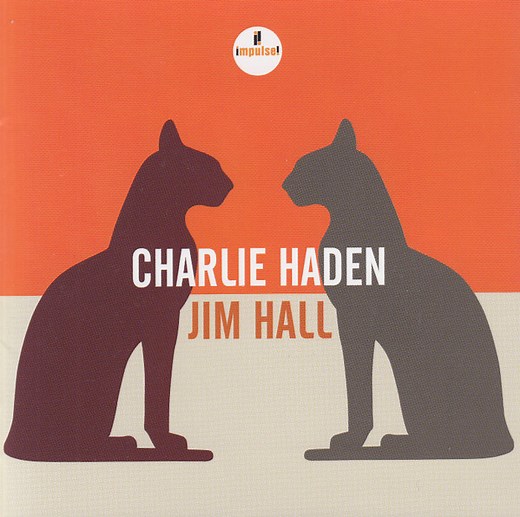 Charlie Haden, Jim Hall - Charlie Haden - Jim Hall