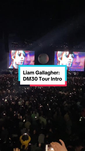 Liam Gallagher Live at The O2: Definitely Maybe Tour
