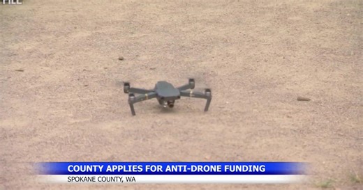 Spokane County seeks grant for drone monitoring system