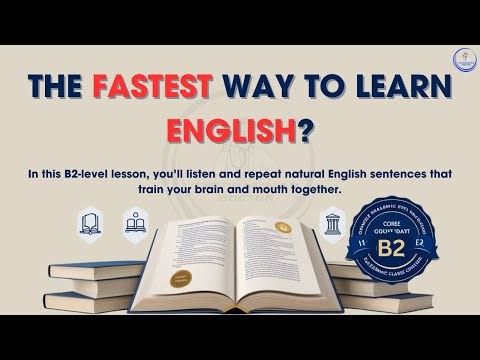 The Fastest Way to Learn English | B2 English Speaking Practice ✅ | Listen and Repeat with Me!