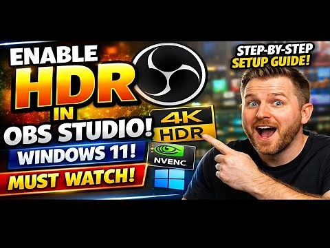"How To Record HDR Footage With OBS Studio on Windows 11 - Complete Guide"