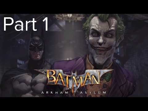 Batman: Arkham Asylum Part 1 - No Commentary