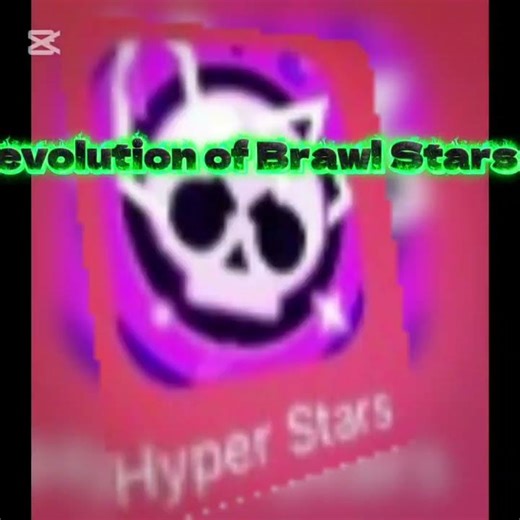 evolution brawl Stars