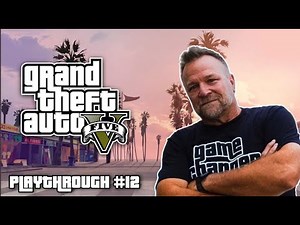 Part 12 - GTA V 10th Anniversary Playthru with Ned Luke aka Michael De Santa