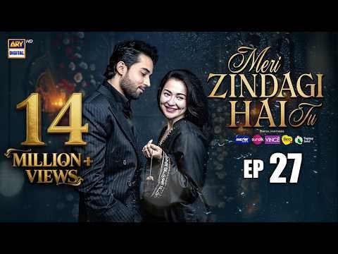 Meri Zindagi Hai Tu Episode 27 | 6 FEB 2026 | ENG SUB | Hania Aamir | Bilal Abbas | ARY Digital