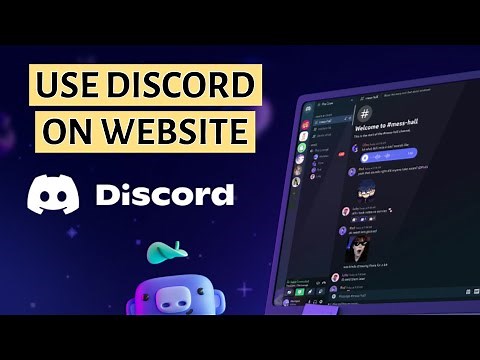 How to Use Discord on Web Browser 2025?