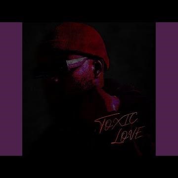 Toxic Love