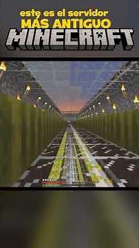 THIS IS THE OLDEST MINECRAFT SERVER