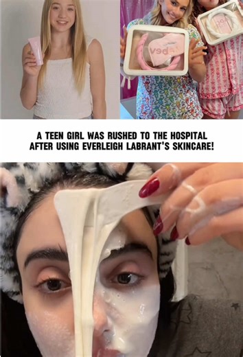 A teen girl was rushed to the hospital after using Everleigh Labrant's skincare!#breakingnews #labrantfamily #everleighrose #skincare #teens @Bev Skin @Savannah LaBrant @Cole LaBrant#foryoupage #fyp #viral