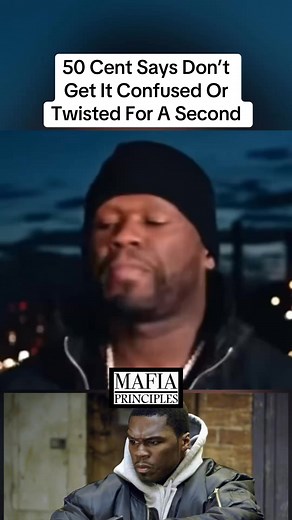 50 Cent Says Don’t Get It Confused Or Twisted For A Second 💯 #50cent #gunit #kanan #raisingkanan #power #starz | Mafia Principles