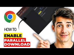 How To Enable Parallel Downloading In Google Chrome (Easiest Way) (2025 Guide)