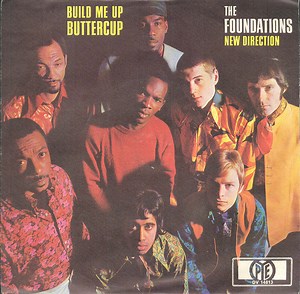 The Foundations - Build Me Up Buttercup