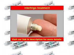Intertrigo treatment