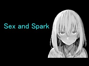 Sex and Spark