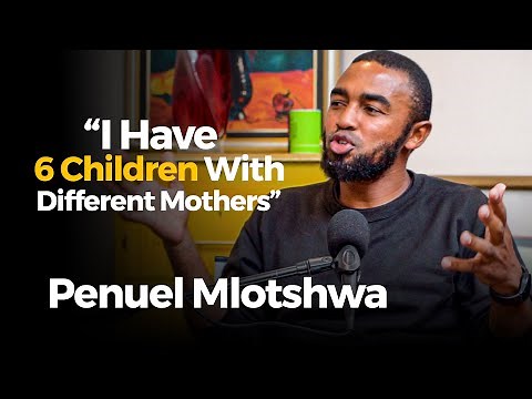 Penuel on having 6 children with different mothers.